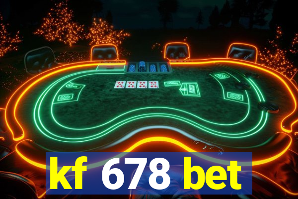 kf 678 bet